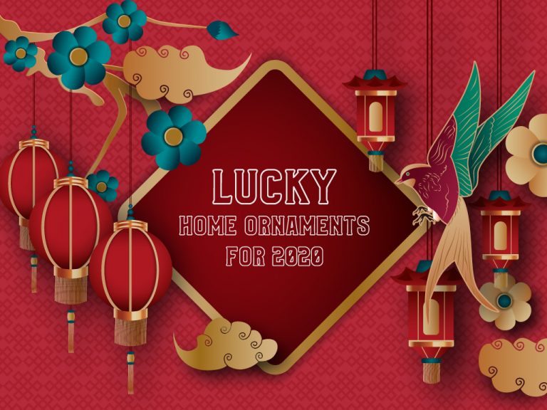 4 Lucky Home Ornaments for 2020